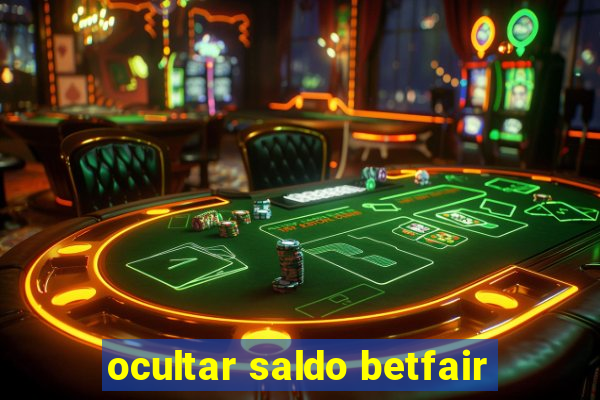 ocultar saldo betfair